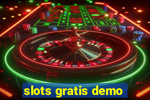 slots gratis demo